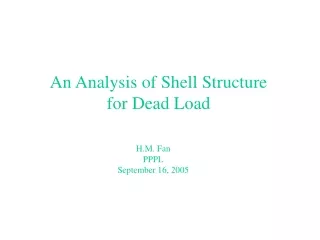 An Analysis of Shell Structure for Dead Load