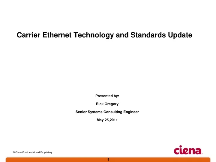 carrier ethernet technology and standards update