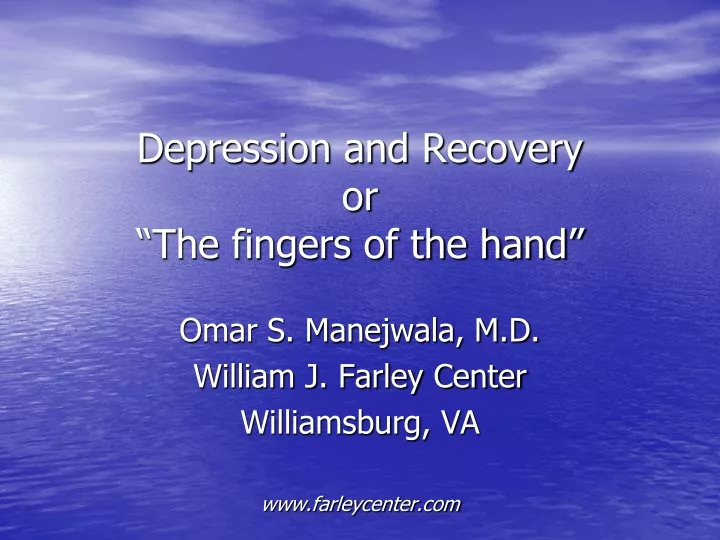 depression and recovery or the fingers of the hand