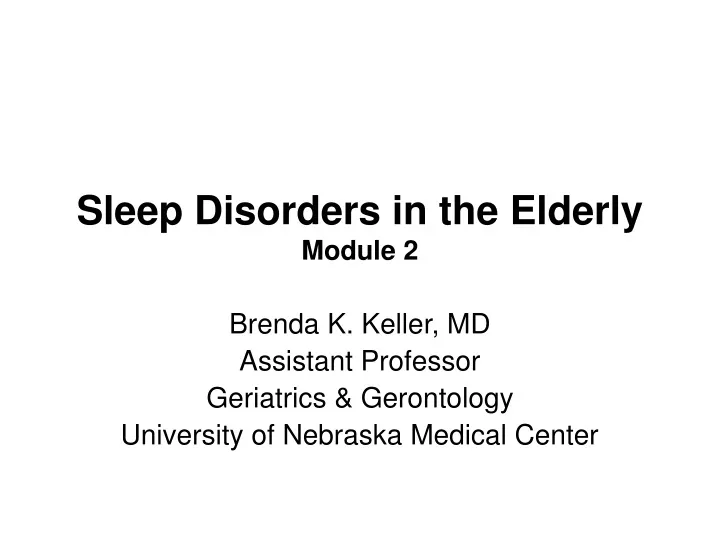 sleep disorders in the elderly module 2