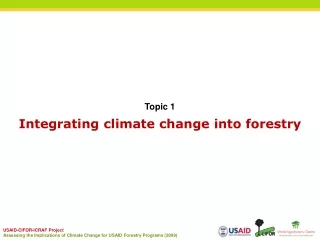 Integrating climate change into forestry
