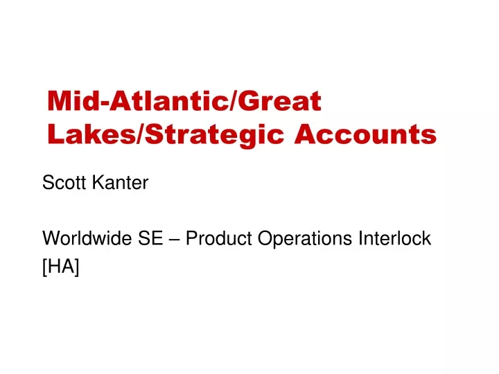 mid atlantic great lakes strategic accounts