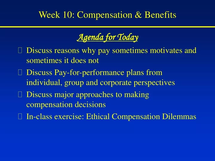 week 10 compensation benefits