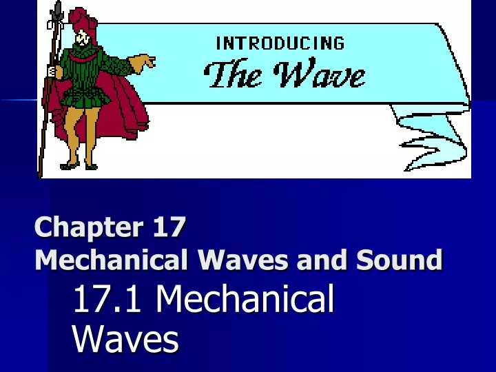 chapter 17 mechanical waves and sound