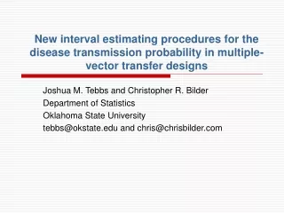 Joshua M. Tebbs and Christopher R. Bilder Department of Statistics Oklahoma State University