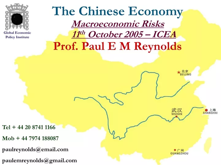 the chinese economy macroeconomic risks 11 th october 2005 icea prof paul e m reynolds