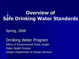 Overview of Safe Drinking Water Standards