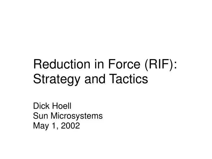 reduction in force rif strategy and tactics dick