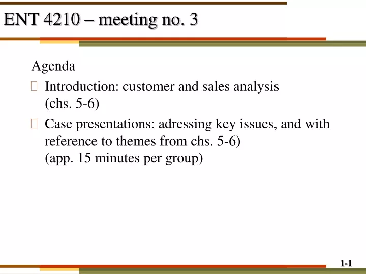 ent 4210 meeting no 3