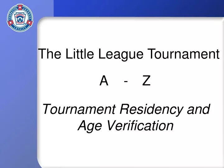 tournament residency and age verification