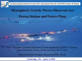Mesospheric Gravity Waves Observed over Ferraz Station and Future Plans