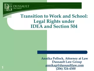 Transition to Work and School:  Legal Rights under  IDEA and Section 504
