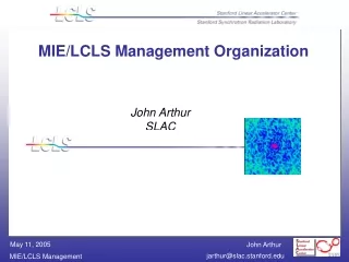 MIE/LCLS Management Organization