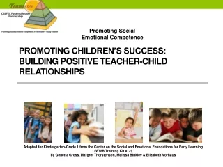 Promoting Children’s Success: Building Positive Teacher-Child Relationships