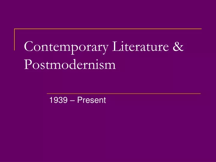 contemporary literature postmodernism