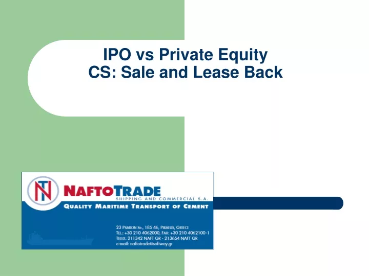 ipo vs private equity cs sale and lease back