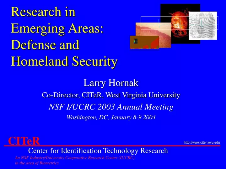 research in emerging areas defense and homeland