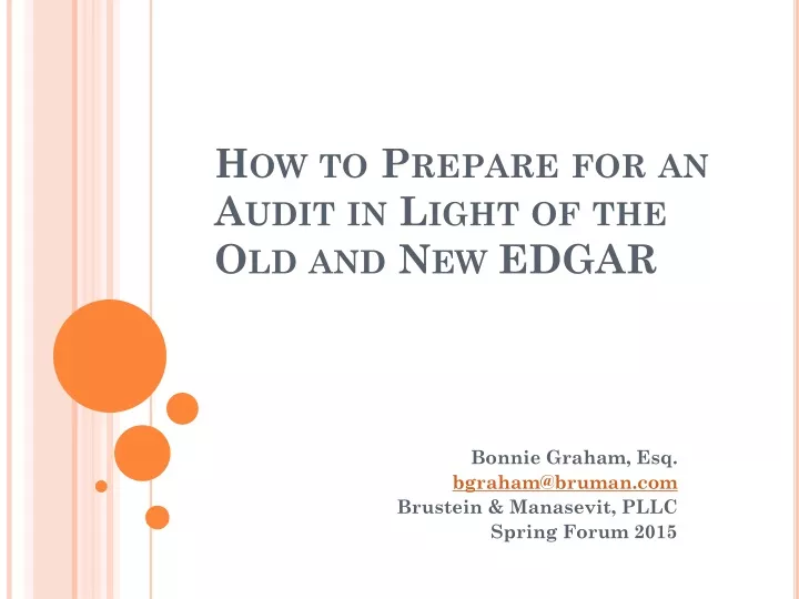 how to prepare for an audit in light of the old and new edgar