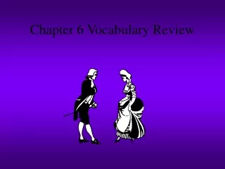 Chapter 6 Vocabulary Review