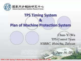 TPS Timing System &amp; Plan of Machine Protection System