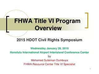FHWA Title VI Program  Overview