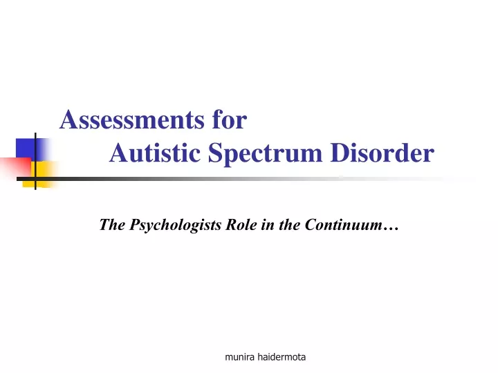 assessments for autistic spectrum disorder