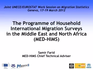 Joint UNECE/EUROSTAT Work Session on Migration Statistics Geneva, 17-19 March 2012