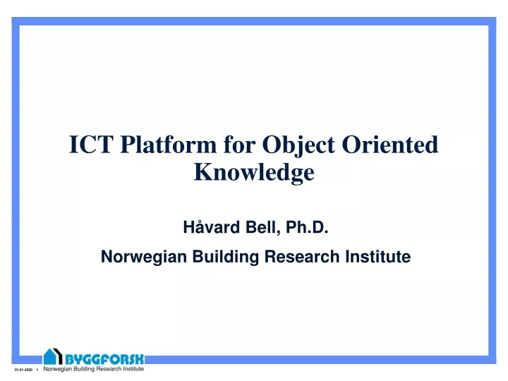 ict platform for object oriented knowledge