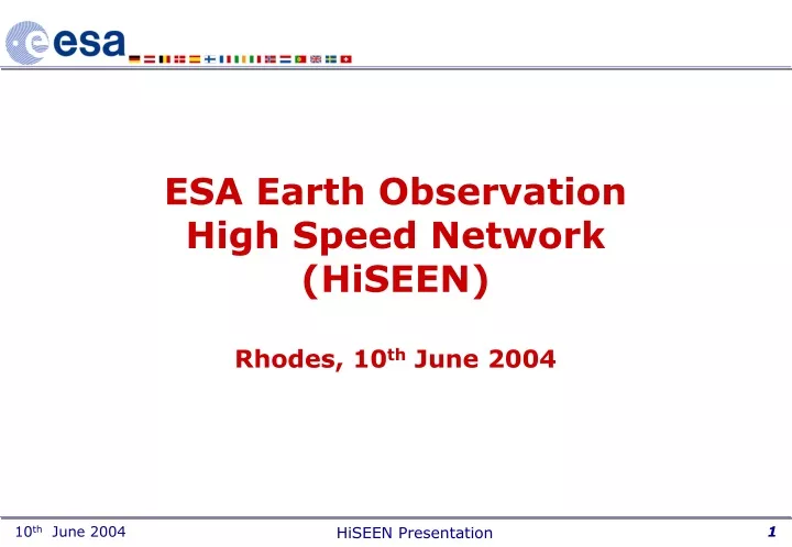 esa earth observation high speed network hiseen rhodes 10 th june 2004