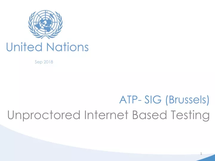 unproctored internet based testing
