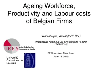 Ageing Workforce, Productivity and Labour costs of Belgian Firms