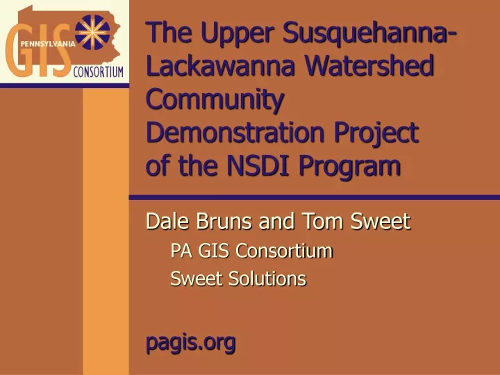 the upper susquehanna lackawanna watershed community demonstration project of the nsdi program