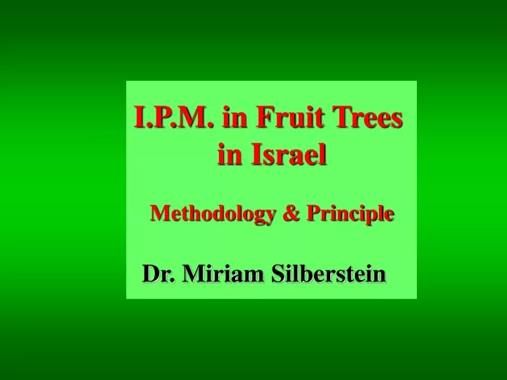 i p m in fruit trees in israel methodology