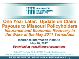 Insurance Information Institute May 16, 2012 Download at iii/presentations
