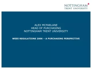 ALEX MCFARLANE HEAD OF PURCHASING NOTTINGHAM TRENT UNIVERSITY