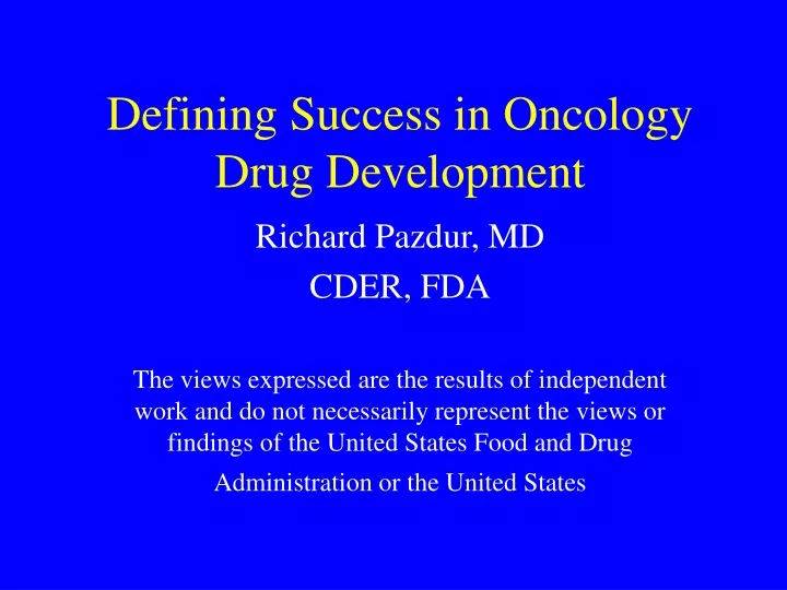 defining success in oncology drug development