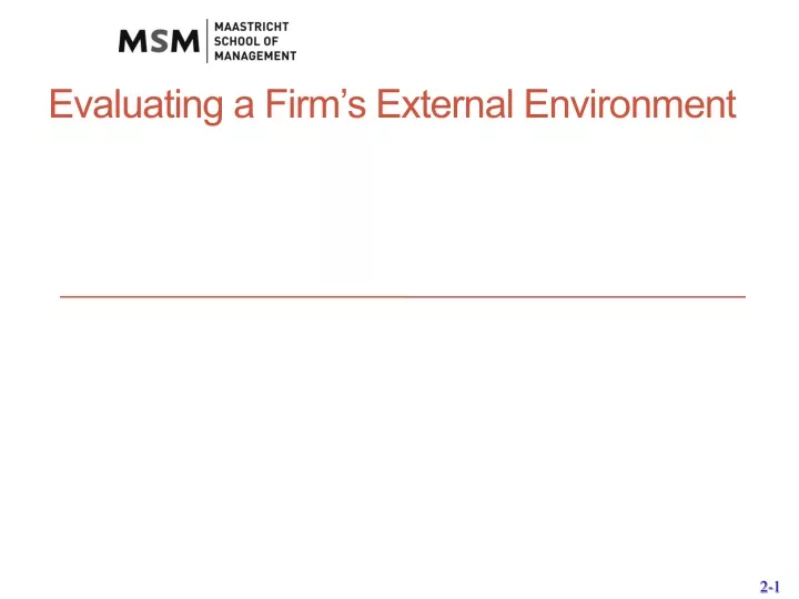 evaluating a firm s external environment