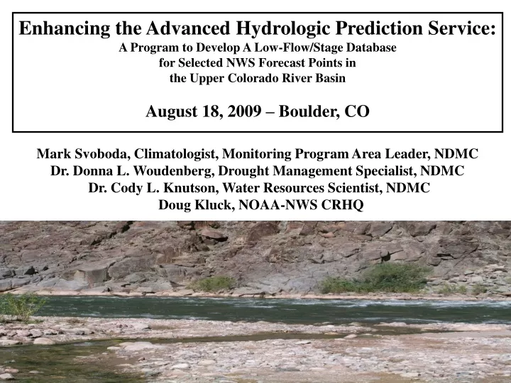 enhancing the advanced hydrologic prediction