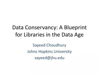 Data Conservancy: A Blueprint for Libraries in the Data Age