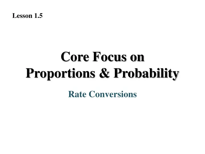 core focus on proportions probability