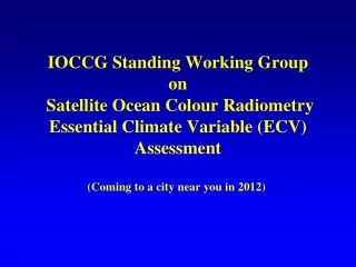 Climate Data Records (CDR) and Essential Climate Variables (ECV)