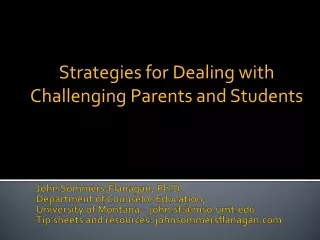 Strategies for Dealing with Challenging Parents and Students