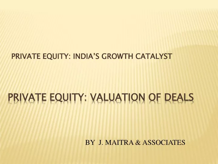 private equity india s growth catalyst