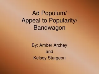 ad populum appeal to popularity bandwagon