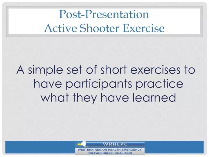 post presentation active shooter exercise