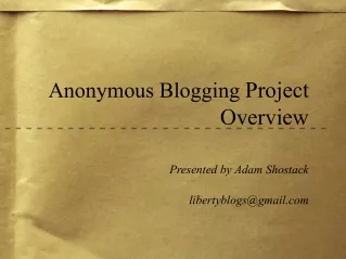 Anonymous Blogging  Project Overview