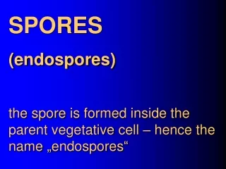 Members of several bacterial genera  are  capable of forming endospores :