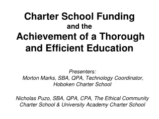 Charter School Funding  and the Achievement of a Thorough and Efficient Education