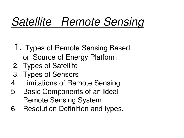satellite remote sensing 1 types of remote