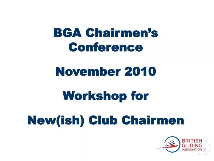 bga chairmen s conference november 2010 workshop